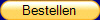 Bestellen