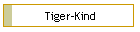 Tiger-Kind